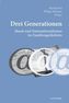 Drei Generationen