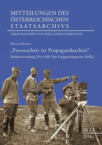 'Pressearbeit ist Propagandaarbeit'