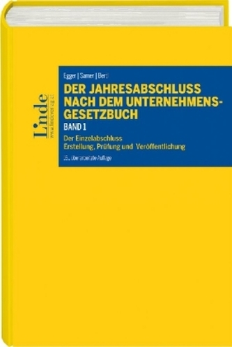 Der Jahresabschluss nach dem Unternehmensgesetzbuch  (f. Österreich). Bd.1