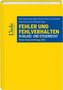 Fehler und Fehlverhalten in Bilanz- und Steuerrecht (f. Österreich)
