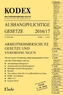 KODEX Aushangpflichtige Gesetze 2016/17 (f. Österreich)