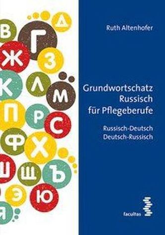 Grundwortschatz Russisch für Pflegeberufe
