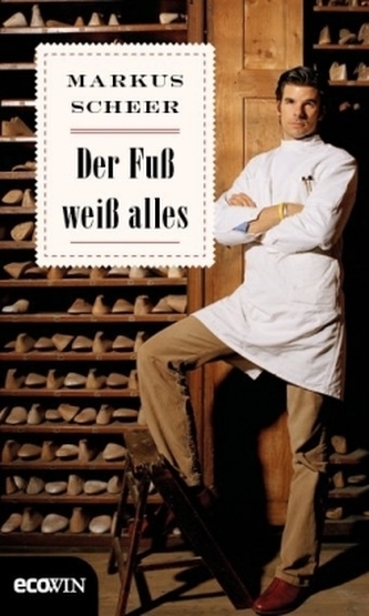 Der Fuß weiß alles