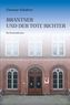 Brantner und der tote Richter