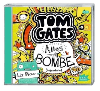 Tom Gates - Alles Bombe (irgendwie), Audio-CD