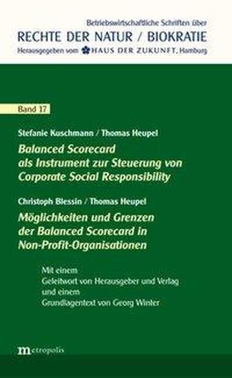 Balanced Scorecard als Instrument zur Steuerung von Corporate Social Responsibility / Möglichkeiten & Grenzen der Balanced Score