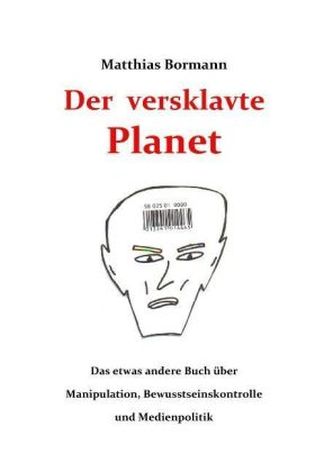 Der versklavte Planet