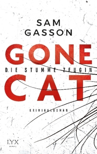 Gone Cat - Die stumme Zeugin