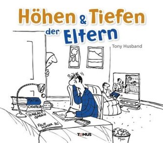 Höhen & Tiefen der Eltern