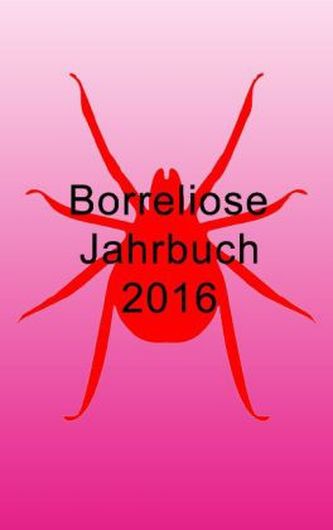 Borreliose Jahrbuch 2016