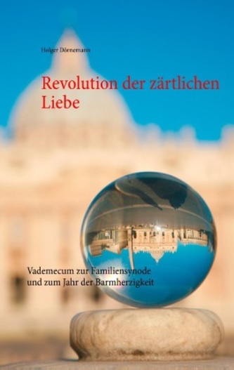 Revolution der zärtlichen Liebe