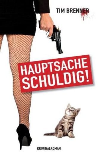 Hauptsache schuldig!