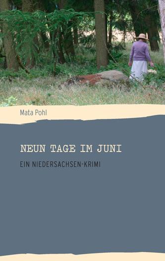 Neun Tage im Juni