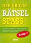 Der große Rätselspaß. Bd.7