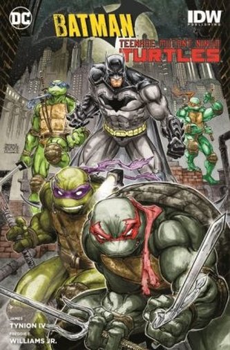 Batman/Teenage Mutant Ninja Turtles. Bd.1