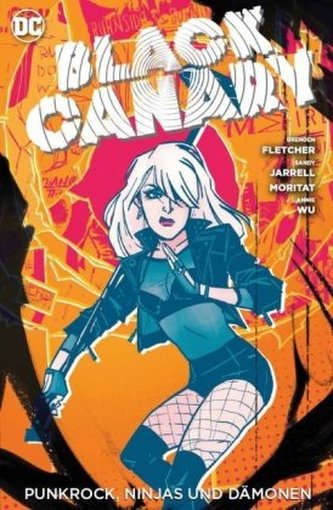 Black Canary - Punkrock, Ninjas und Dämonen