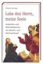Lobe den Herrn, meine Seele