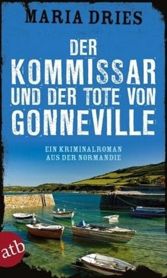 Der Kommissar und der Tote von Gonneville