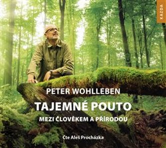 Tajomné puto medzi človekom a prírodou
