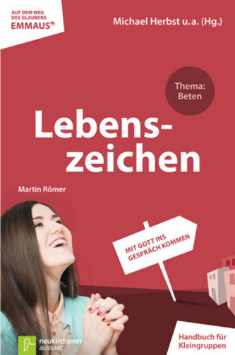 Lebenszeichen - Thema: Beten