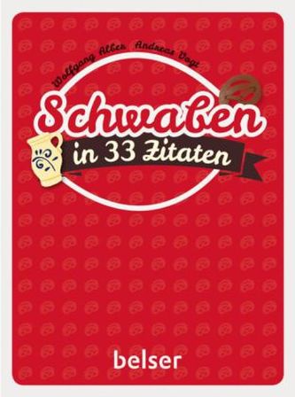 Schwaben in 33 Zitaten