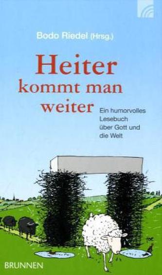 Heiter kommt man weiter