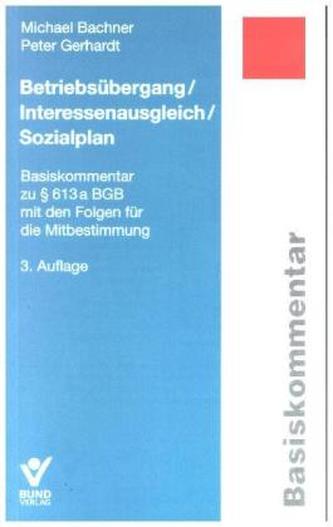 Betriebsübergang/Interessenausgleich/ Sozialplan