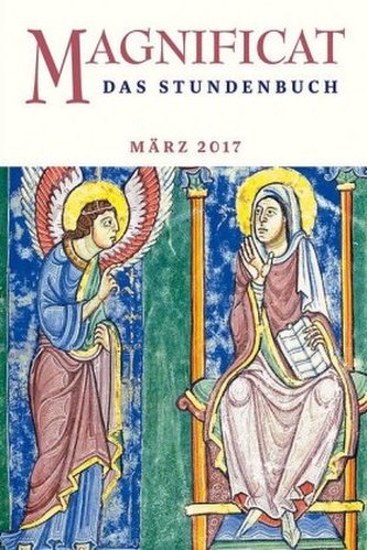 MAGNIFICAT, Das Stundenbuch. Ausg.2017/03