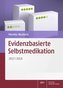 Evidenzbasierte Selbstmedikation 2017/2018