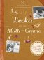 Lecka wie bei Mutti un Omma
