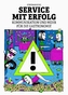 Service mit Erfolg