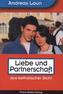 Liebe und Partnerschaft aus katholischer Sicht