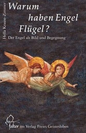 Warum haben Engel Flügel?