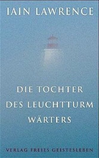Die Tochter des Leuchtturmwärters