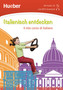 Italienisch entdecken, m. Audio-CD