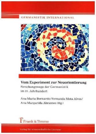 Vom Experiment zur Neuorientierung