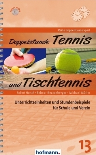 Doppelstunde Tennis und Tischtennis