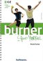 Burner Speed Handball