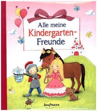 Alle meine Kindergarten-Freunde - Prinzessin