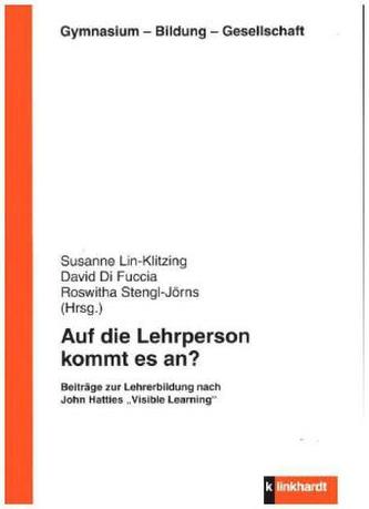 Auf die Lehrperson kommt es an?
