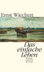 Das einfache Leben