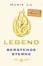 Legend - Berstende Sterne