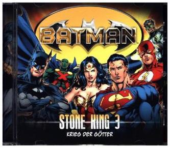Batman: Stone King - Krieg der Götter, 1 Audio-CD. Folge.3