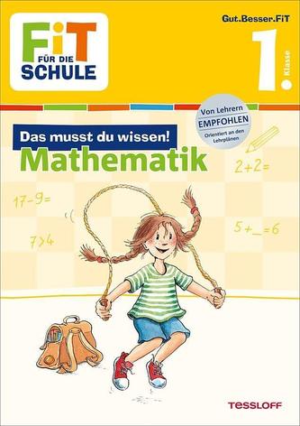 Das musst du wissen! Mathematik 1. Klasse