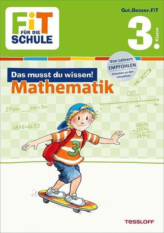 Das musst du wissen! Mathematik 3. Klasse