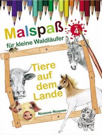 Malspaß für kleine Waldläufer - Tiere auf dem Lande