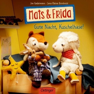 Mats & Frida - Gute Nacht, Kuschelhase!