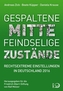 Gespaltene Mitte - Feindselige Zustände