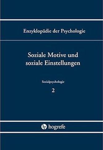 Soziale Motive und soziale Einstellung