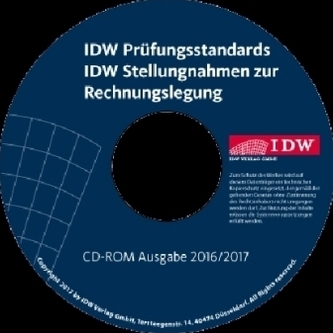 IDW Prüfungsstandards (IDW PS) IDW Stellungnahmen zur Rechnungslegung (IDW RS) IDW Standards (IDW S), CD-ROM